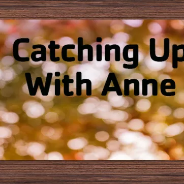 catching up with Anne fall blog
