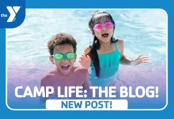 Camp Life: The Blog! – Week 7 Recap
