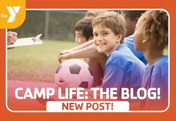 Camp Life: The Blog! – Week 8 Recap