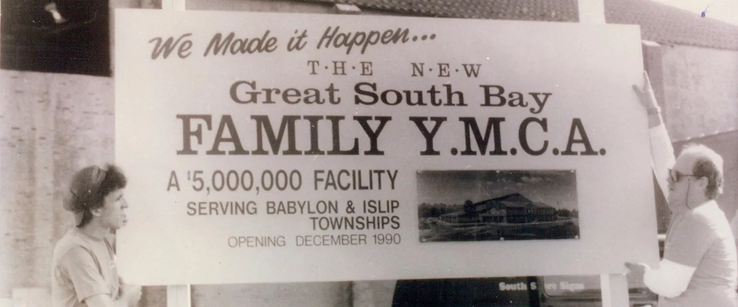 Great South Bay YMCA Opening Sign