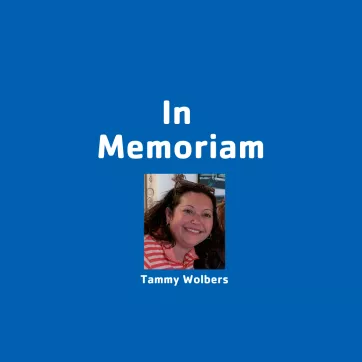 In Memoriam: Tammy Wolbers